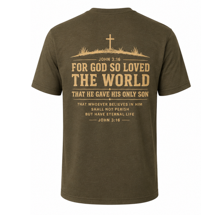 John 3:16 Shirt - 100% of Profits to Ministry